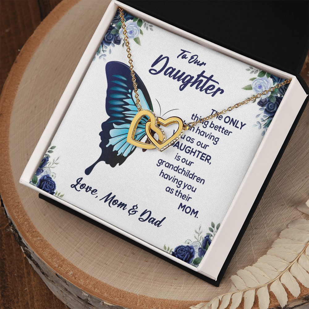 To Our Daughter-From Mom And Dad.