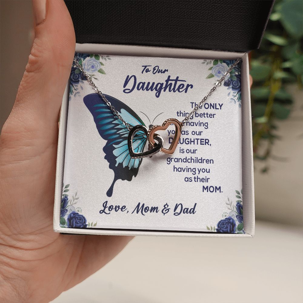 To Our Daughter-From Mom And Dad.