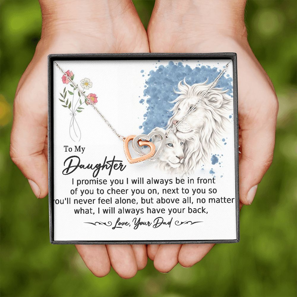 To My Daughter-I will Always HaveYour Back-From Dad