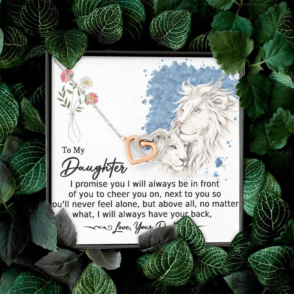 To My Daughter-I will Always HaveYour Back-From Dad