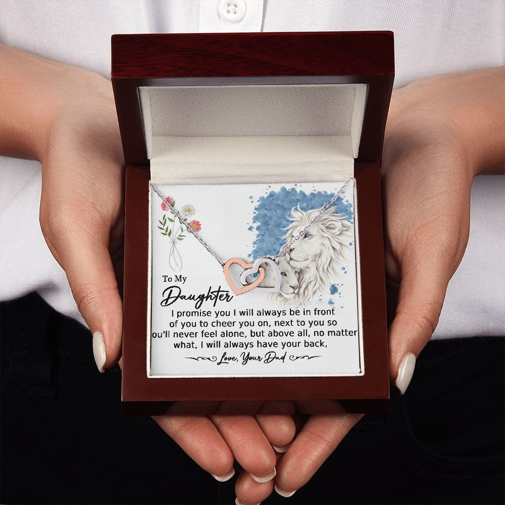 To My Daughter-I will Always HaveYour Back-From Dad