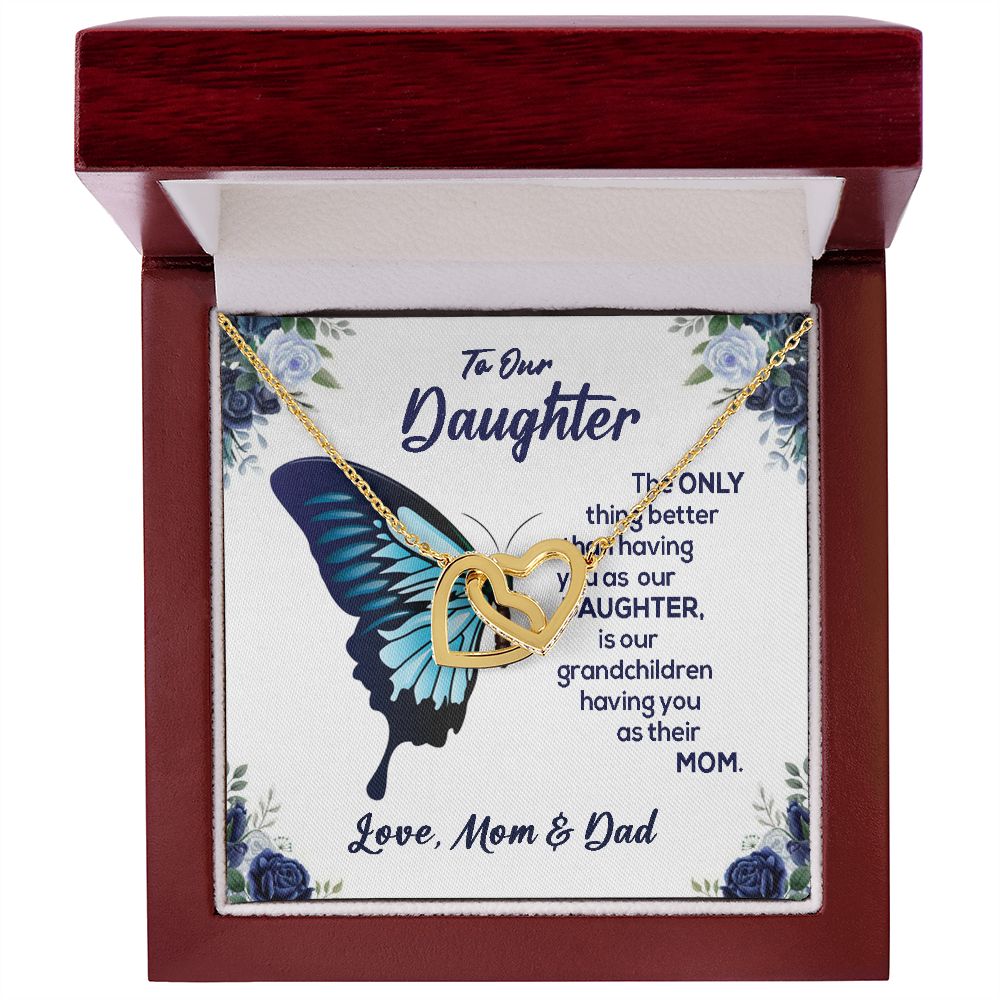 To Our Daughter-From Mom And Dad.