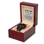 To My Dad - You've held me close when times were tough Black Chronograph Watch W/Mahogany Box