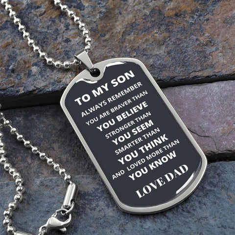 To My Son from Dad Luxury Military-Style Dog Tag And Chain