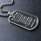 To My Son from Dad Luxury Military-Style Dog Tag And Chain