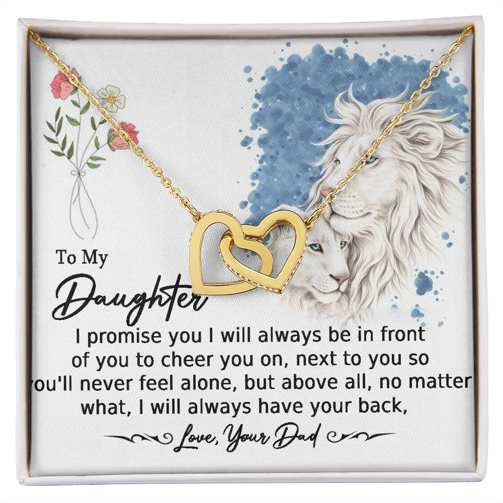 To My Daughter-I will Always HaveYour Back-From Dad